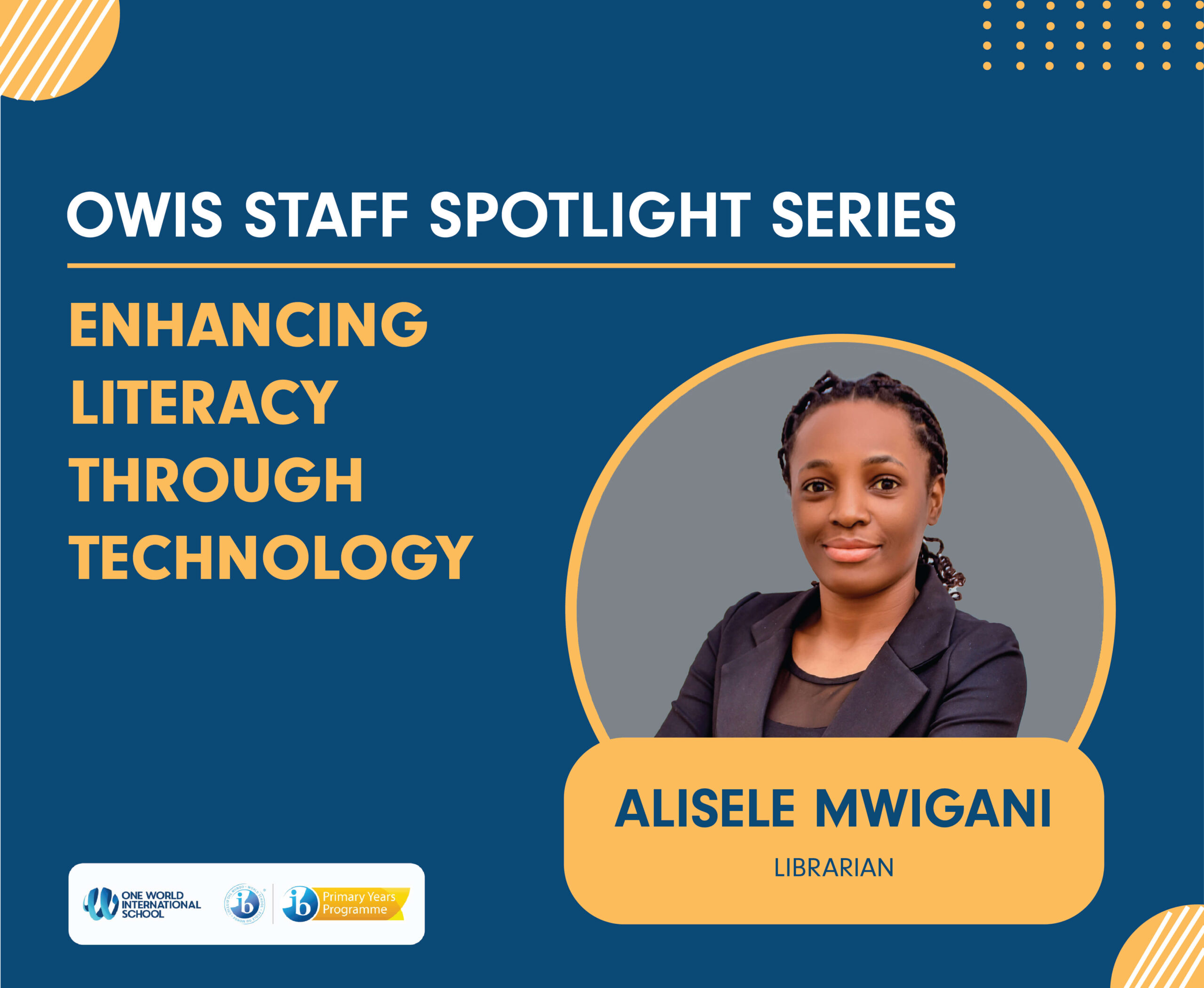 OWIS Spotlight Series: Enhancing Literacy through Technology - One ...